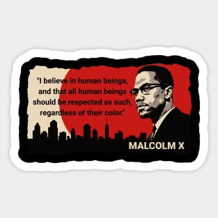 Malcolm X Quote Sticker